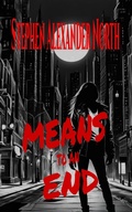 Cover: Means To An End - Stephen Alexander North