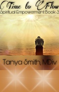 Cover: Time to Flor (Spiritual Empowerment Series, #3) - Spreading the Fire Publishing