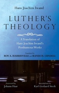 Cover: Luther's Theology - Pickwick Publications