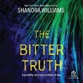 Cover: The Bitter Truth - Recorded Books, Inc.