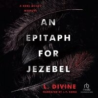 Enlarge image Cover: An Epitaph for Jezebel - Recorded Books, Inc.
