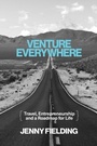 Cover: Venture Everywhere - Simon + Schuster LLC