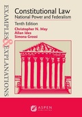 Cover: Examples & Explanations for Constitutional Law - Aspen Publishing