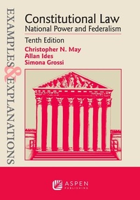 Enlarge image Cover: Examples & Explanations for Constitutional Law - Aspen Publishing