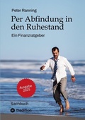 Abbildung von: Per Abfindung in den Ruhestand - Ein Leitfaden zur Optimierung von Abfindungen, Steuern und Sozialversicherungen. - tredition