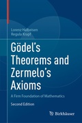 Cover: G&ouml;del's Theorems and Zermelo's Axioms - Birkh&auml;user
