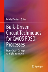Abbildung von: Bulk-Driven Circuit Techniques for CMOS FDSOI Processes - Springer