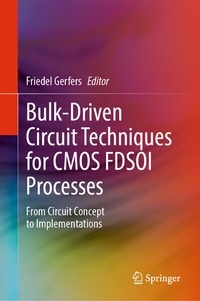 Abbildung von: Bulk-Driven Circuit Techniques for CMOS FDSOI Processes - Springer