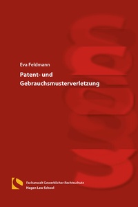 Abbildung von: Patent- und Gebrauchsmusterverletzung - Hagener Wissenschaftsverlag