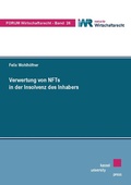 Cover: Verwertung von NFTs in der Insolvenz des Inhabers - Kassel University Press