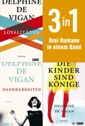 Cover: Loyalit&auml;ten, Dankbarkeiten & Die Kinder sind K&ouml;nige - DuMont Buchverlag