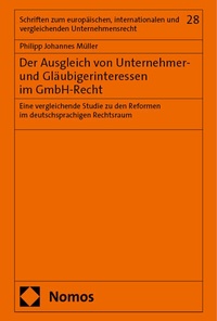 Abbildung von: Der Ausgleich von Unternehmer- und Gläubigerinteressen im GmbH-Recht - Nomos