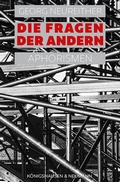 Cover: Die Fragen der andern - K&ouml;nigshausen & Neumann