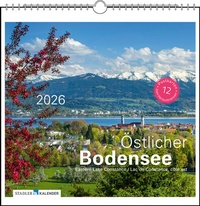 Abbildung von: Östlicher Bodensee 2026 - Stadler Kalender