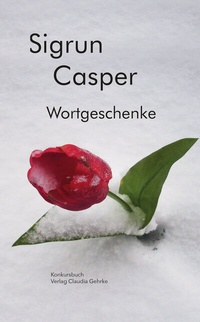 Abbildung von: Wortgeschenke - konkursbuch