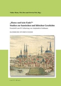 Cover: "Hanse und kein Ende?" - callidus. Verlag wissenschaftlicher Publikationen