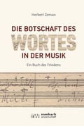 Cover: Die Botschaft des Wortes in der Musik - Rombach Wissenschaft