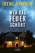 Cover: Wer das Feuer sch&uuml;rt - Francke-Buch