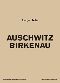 Abbildung von: Auschwitz Birkenau - Steidl