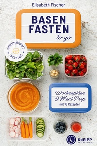 Abbildung von: Basenfasten to go - Kneipp Verlag in Verlagsgruppe Styria GmbH & Co. KG