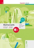 Cover: Mathematik II HLW/HLM/HLK - Erkl&auml;rungen, Aufgaben, L&ouml;sungen, Formeln - Trauner Verlag