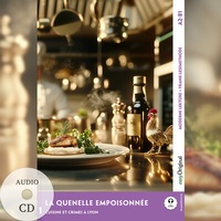 Abbildung von: La Quenelle empoisonnée - Französische Krimi-Lektüre A2-B1 (+ Audio-CD) - EasyOriginal Verlag