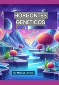 Cover: Horizontes Gen&eacute;ticos - Clube de Autores