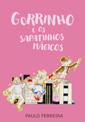 Cover: Gorrinho E Os Sapatinhos M&aacute;gicos - Clube de Autores