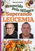 Cover: Renascido Pelo Milagre - Clube de Autores