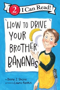 Enlarge image Cover: How to Drive Your Brother Bananas - HarperCollins