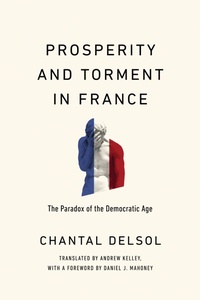 Abbildung von: Prosperity and Torment in France - University of Notre Dame Press