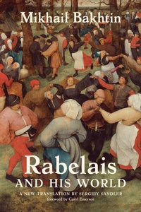 Enlarge image Cover: Rabelais and His World, a new translation - MIT Press
