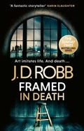 Cover: Framed In Death: An Eve Dallas thriller (In Death 61) - Piatkus Books