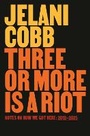 Cover: Three or More Is a Riot - One World Books