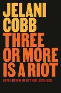 Enlarge image Cover: Three or More Is a Riot - One World Books