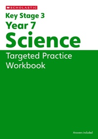 Abbildung von: KS3 Year 7 Science Targeted Practice Workbook - Scholastic