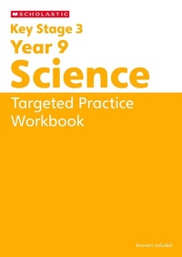 Abbildung von: KS3 Year 9 Science Targeted Practice Workbook - Scholastic