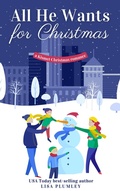 Cover: All He Wants for Christmas (A Kismet Christmas Romance, #4) - Lisa