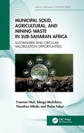 Cover: Municipal Solid, Agricultural, and Mining Waste in Sub-Saharan Africa - CRC Press