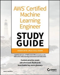 Abbildung von: AWS Certified Machine Learning Engineer Study Guide - Sybex Inc.,U.S.