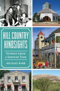 Bild: Hill Country Hindsights - Arcadia Publishing Inc