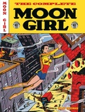 Cover: The EC Archives: The Complete Moon Girl - Dark Horse Comics,U.S.