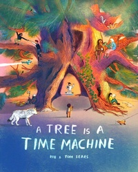 Enlarge image Cover: A Tree Is a Time Machine - Laurence King