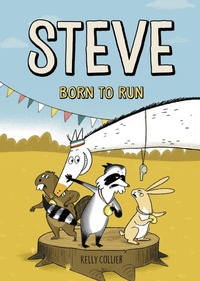 Enlarge image Cover: Steve, Born to Run - Kids Can Press