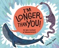 Cover: I'm Longer than You! - Kids Can Press