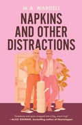 Cover: Napkins and Other Distractions - Grand Central Publishing