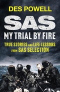 Bild: SAS: My Trial By Fire: True Stories and Life Lessons from SAS Selection - Quercus