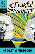 Cover: Her Fearful Symmetry - Vintage Classics