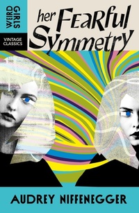 Abbildung von: Her Fearful Symmetry - Vintage Classics