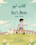 Cover: Leo's Dogs (Arabic-English) - Language Lizard, LLC